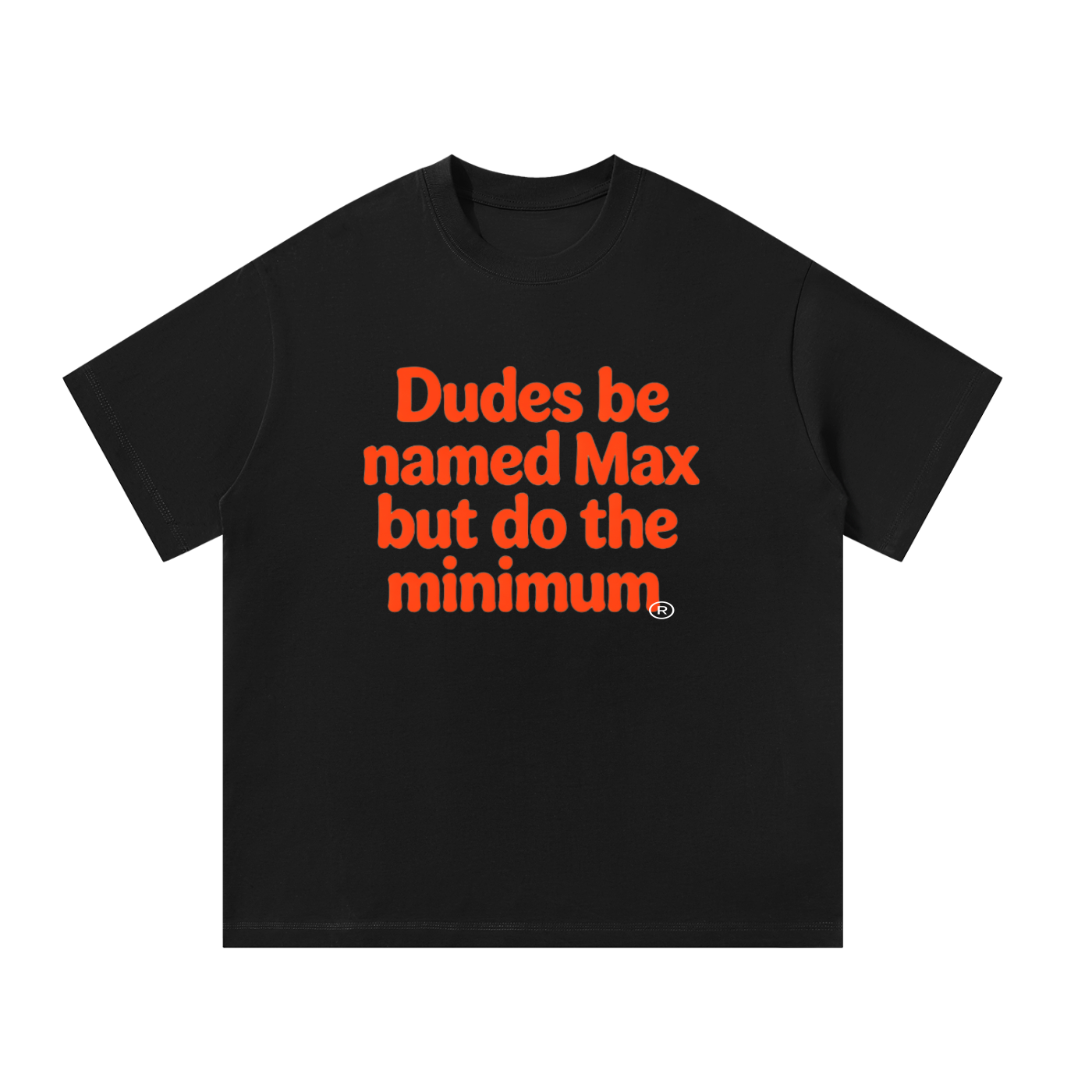 MulTeechoice Max Slogan Tee