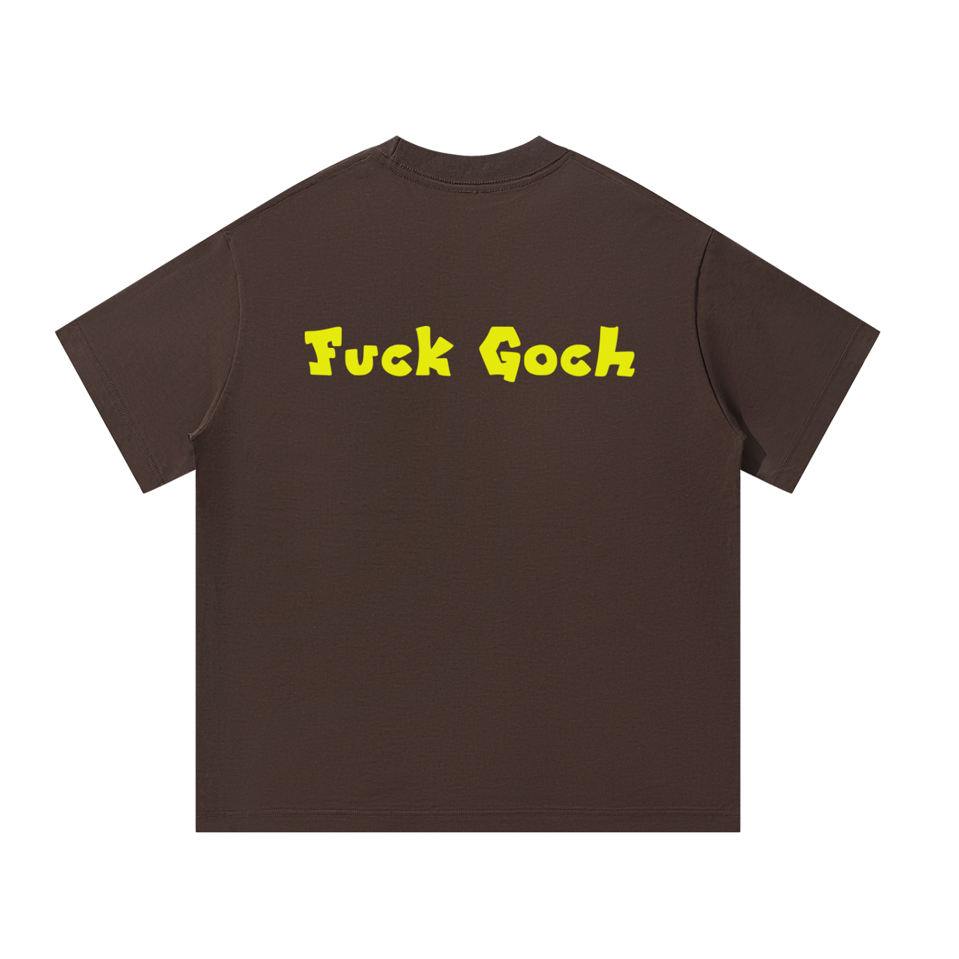 MulTeechoice Fuck Goch Tee