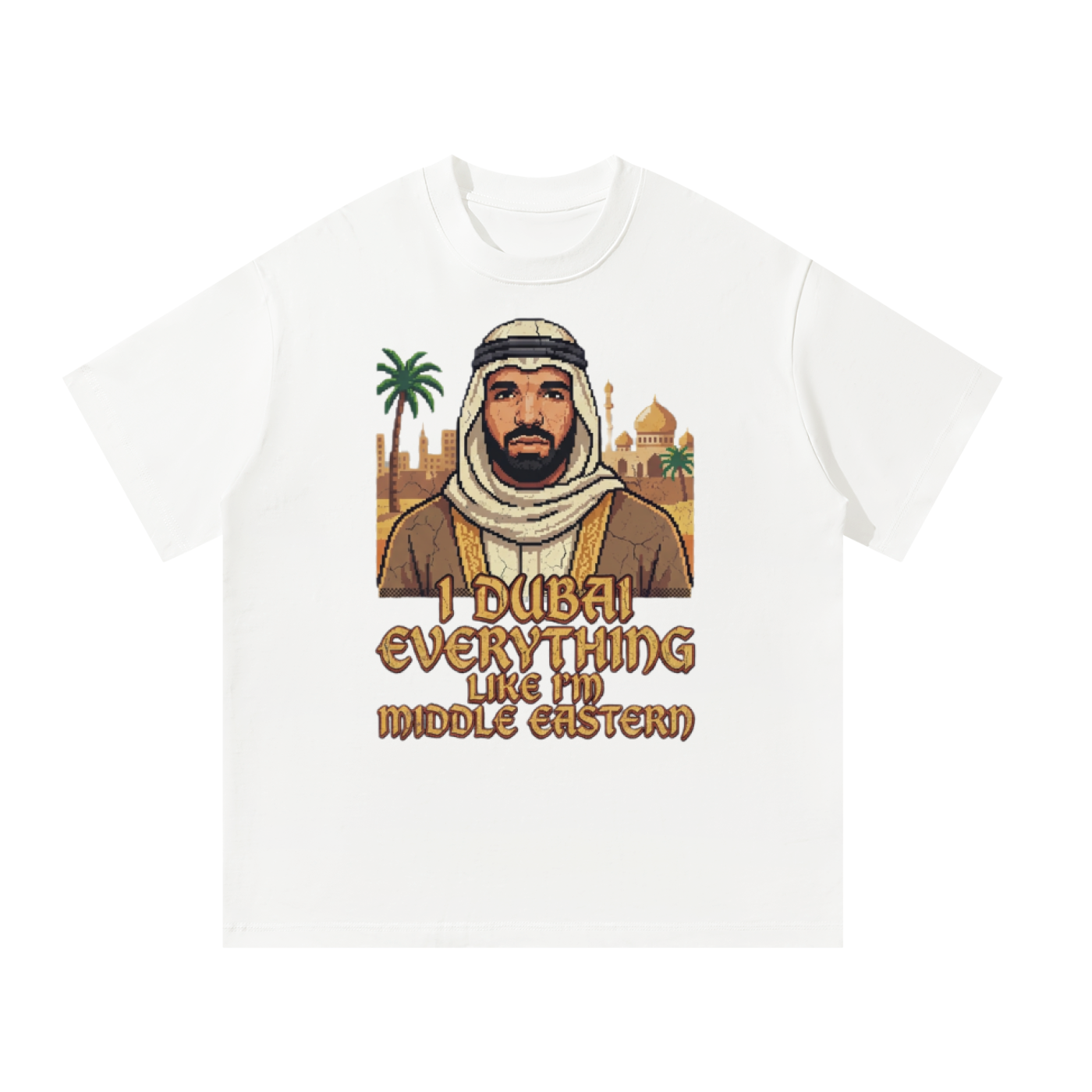 MulTeechoice Drake Dubai Tee