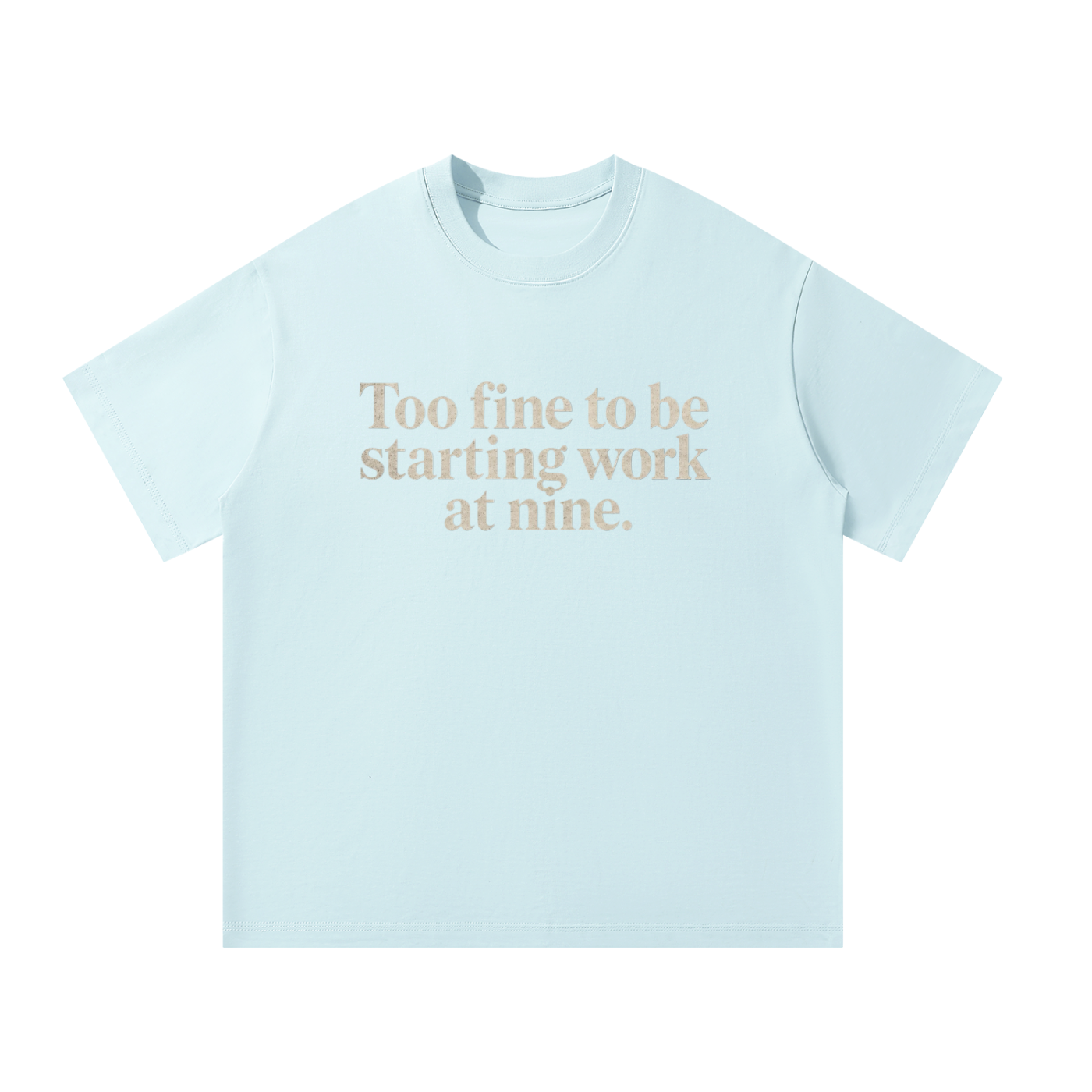 MulTeechoice Too fine Tee