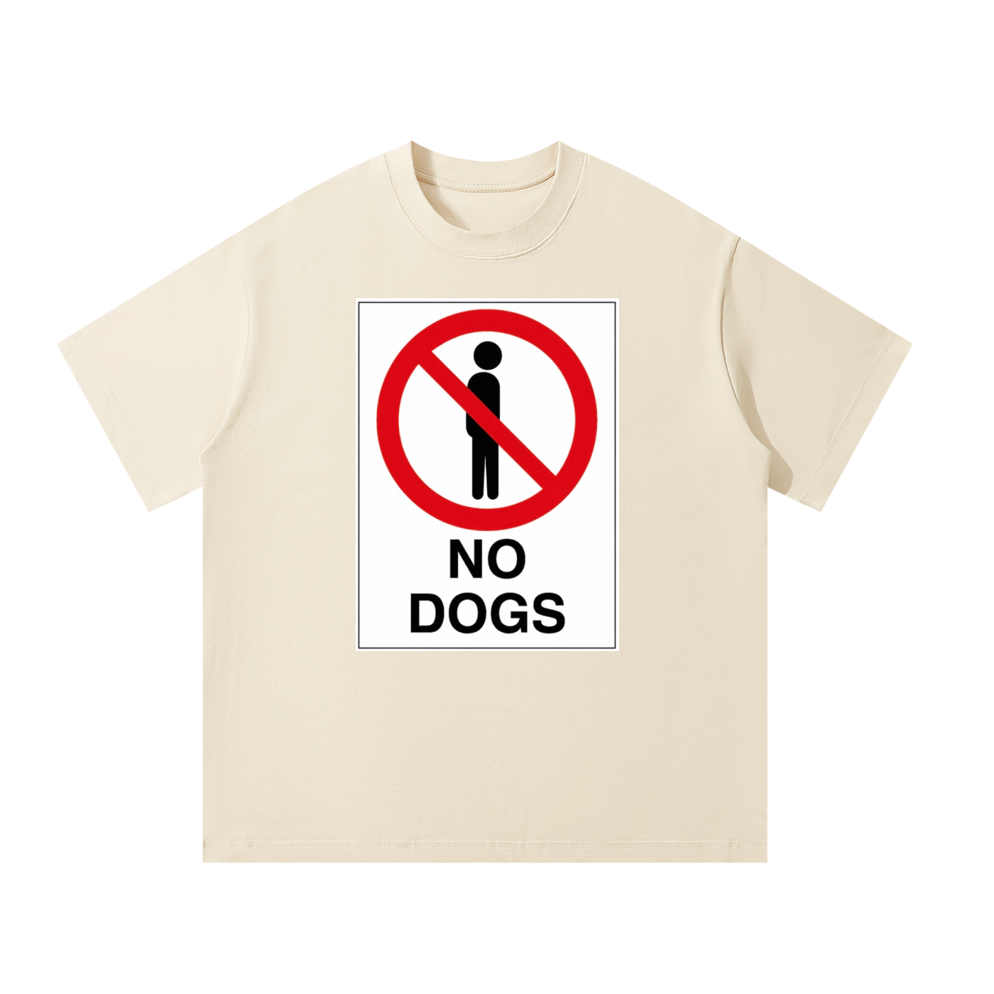 MulTeechoice No Dogs Tee