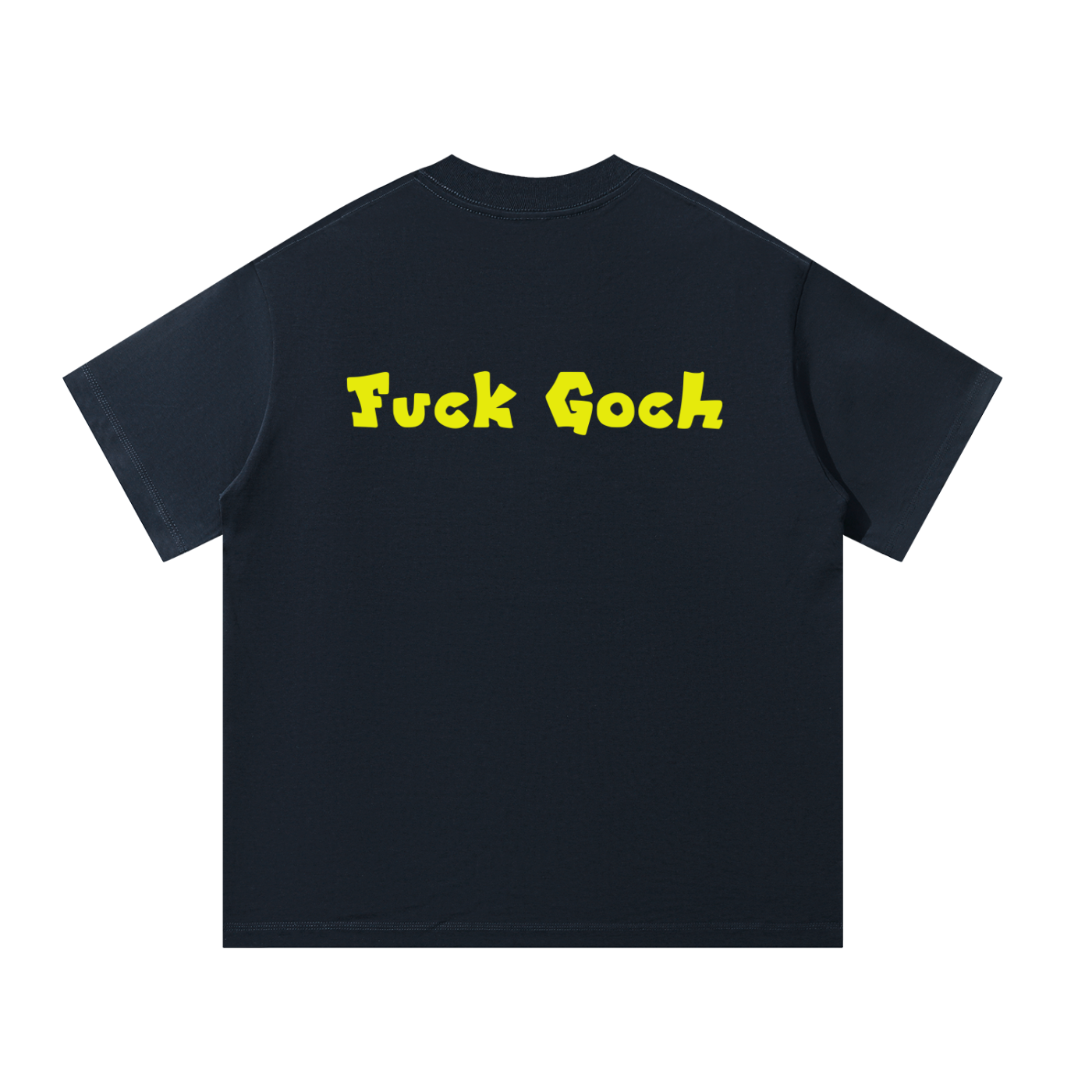 MulTeechoice Fuck Goch Tee