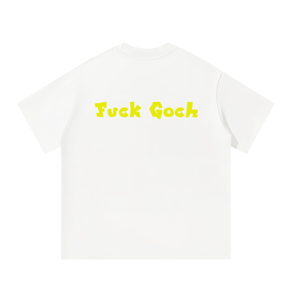 MulTeechoice Fuck Goch Tee
