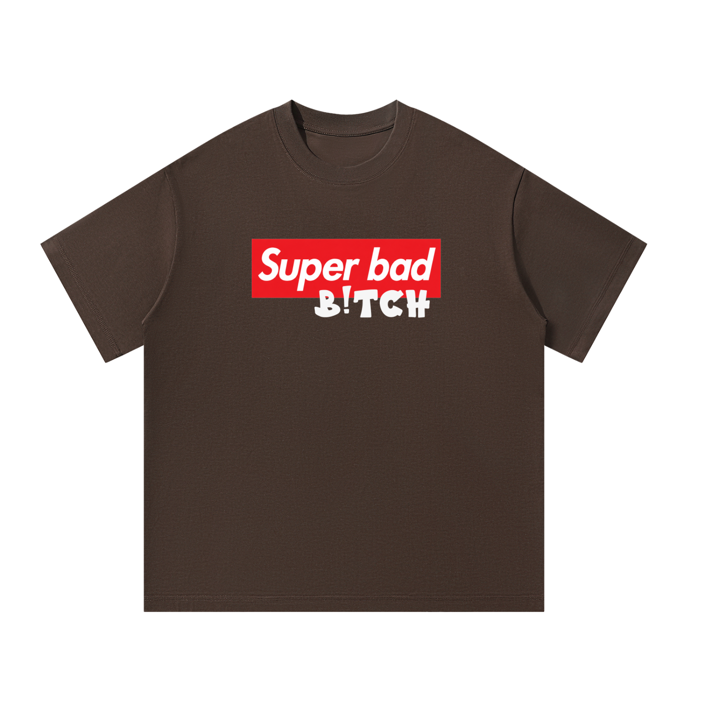 MulTeechoice Super bad Tee