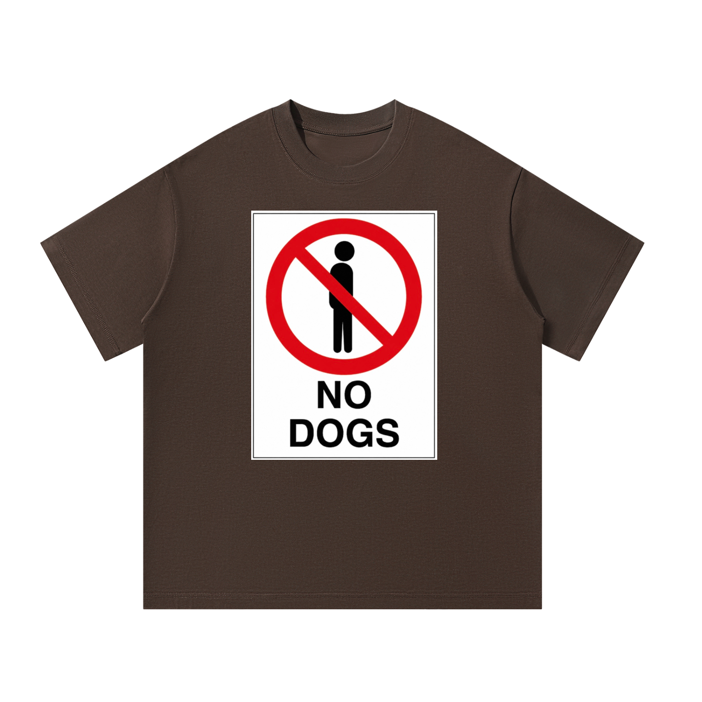 MulTeechoice No Dogs Tee